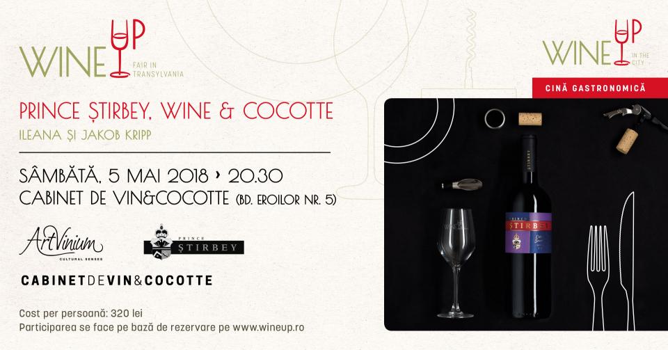 Prince Știrbey, Wine & Cocotte