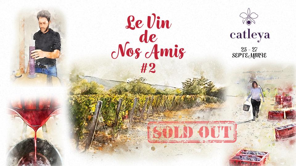 Le Vin de Nos Amis #2