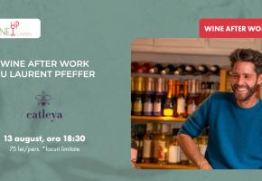 Wine After Work cu Laurent Pfeffer